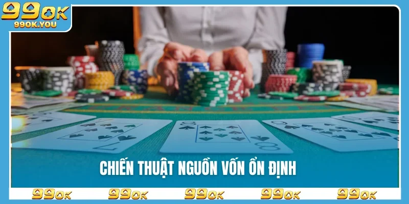 Chiến thuật nguồn vốn ổn định